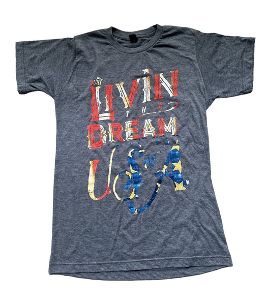 Livin The Dream in the USA T-Shirt
