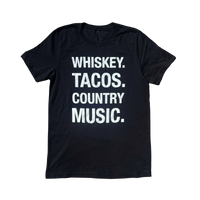 Whiskey. Tacos. Country Music Shirt