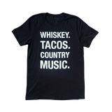 Whiskey. Tacos. Country Music Shirt