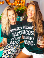 Whiskey. Tacos. Country Music Shirt